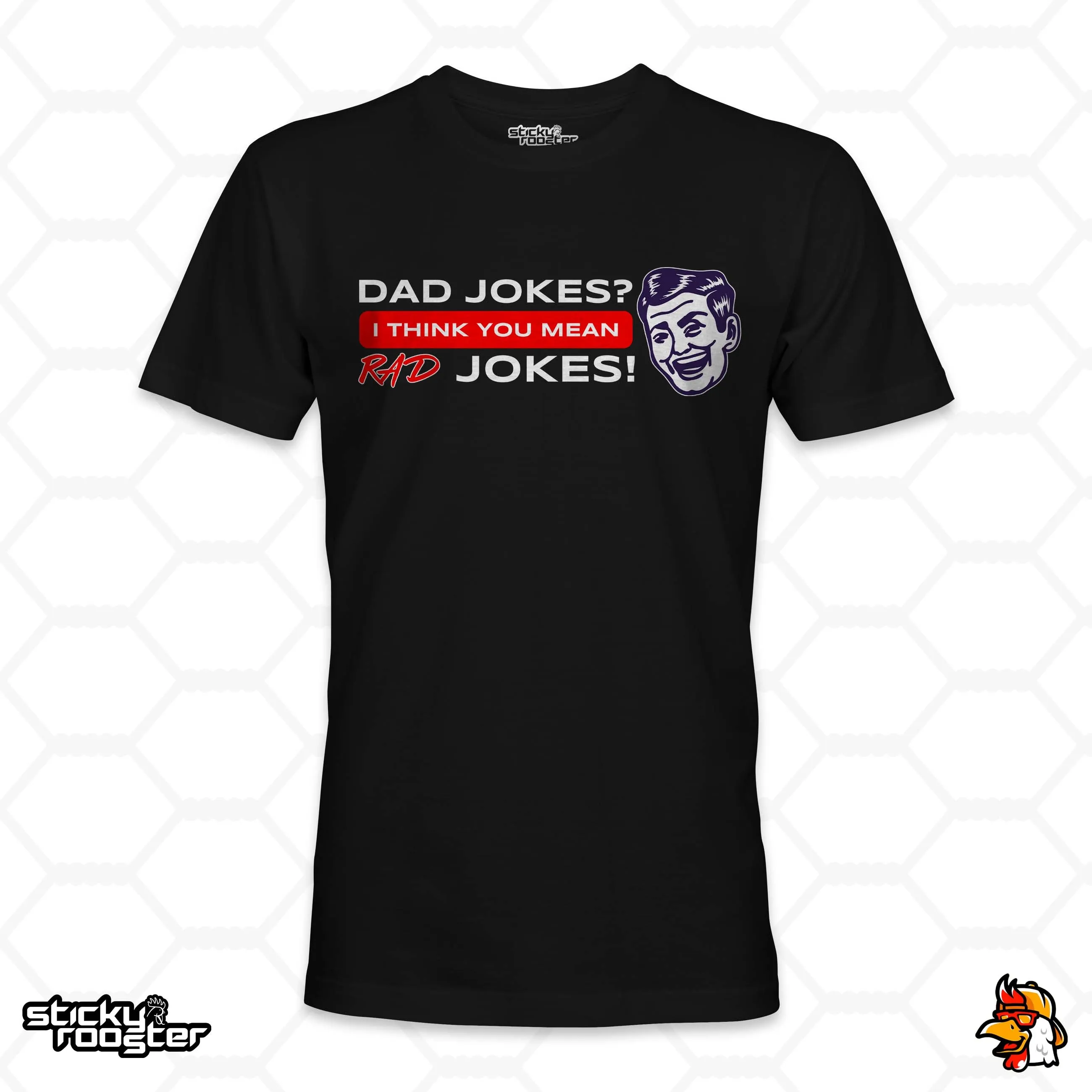 Dad Jokes? I Think You Mean Rad Jokes shirt